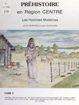 cover image of Préhistoire en région centre (2)